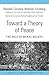 Toward a Theory of Peace: T...