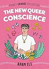 Book cover for The New Queer Conscience (Pocket Change Collective)