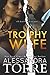 Trophy Wife (The Dumont Dia...