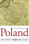 Poland: The First...