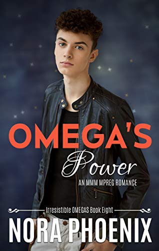 Omega's Power (Irresistible Omegas, #7)