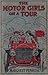 The Motor Girls on a Tour; ...