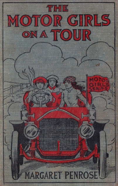 The Motor Girls on a Tour; or, Keeping a Strange Promise (Hardcover)
