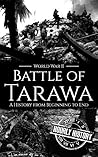 Battle of Tarawa ...