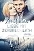 Liebe ist zerbrechlich: Unreal