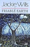 A friable earth