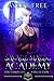 Savage Magic Academy (Savage Magic Academy #1-8) by Avery Free