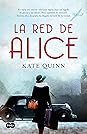 La red de Alice by Kate Quinn