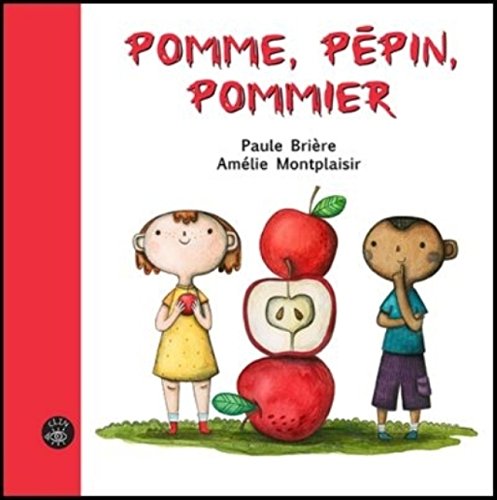 Pomme, pépin, pommier (Clin d'oeil, #28)