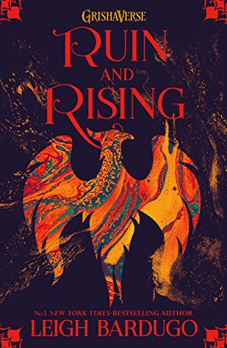 Ruin and Rising (The Shadow and Bone Trilogy, #3)