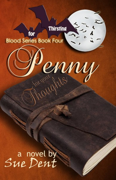 Penny For Your Thoughts (Thirsting For Blood Series Book 4)