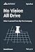 No Vision All Drive by David Brown