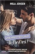 Unexpected love - à l'infini