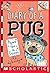 Paws for a Cause: A Branches Book (Diary of a Pug #3)
