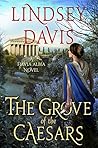 Book cover for The Grove of the Caesars (Flavia Albia Mystery #8)