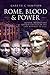 Rome, Blood & Power by Gareth C. Sampson