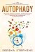 Autophagy: Find Out How Autophagy Can Make You Lose Weight Fast. How To Reduce Inflammation And Activate The Anti-Aging Process, With The Help Of The Ketogenic Diet And Intermittent Fasting