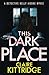 This Dark Place: A Detectiv...