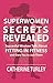 Superwomen Secrets Revealed by Catherine Turley