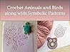 Crochet animals a...