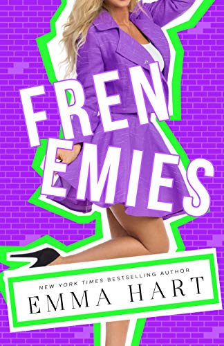 Frenemies (Kindle Edition)