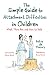 The Simple Guide to Attachment Difficulties in Children by Betsy De Thierry