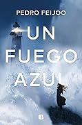 Un fuego azul