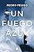 Un fuego azul