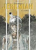 Jeremiah - tome 37 - La Bête
