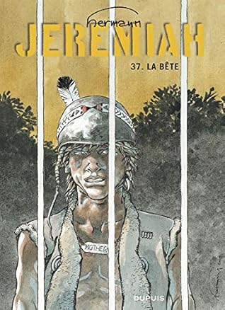 Jeremiah Tome 37 La Bete By Hermann Huppen