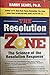 The Resolution Zone