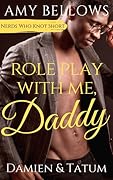 Role Play with Me, Daddy