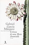 Crónica de uma Morte Anunciada by Gabriel García Márquez