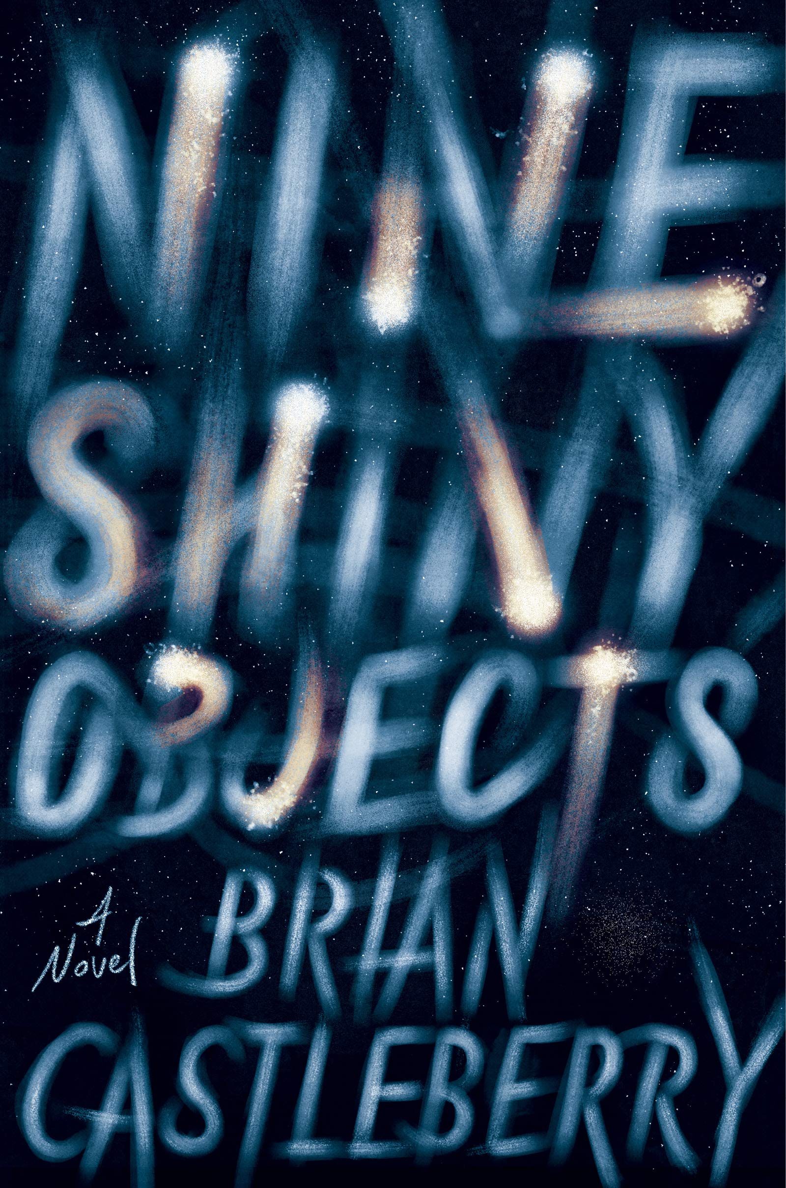Nine Shiny Objects (Hardcover)