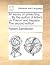 An Essay on Preaching. ... by the Author of Letters on Theron and Aspasio. the Second Edition.