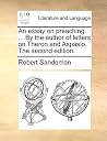 An Essay on Preaching. ... by the Author of Letters on Theron and Aspasio. the Second Edition. An Essay on Preaching. ... by the Author of Letters on Theron and Aspasio. the Second Edition.