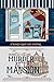 Murder at the Mansion (Hear...
