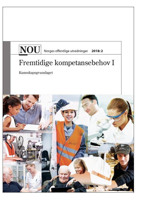 NOU 2018:2 Fremtidige kompetansebehov I