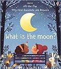 Very First Questions and Answers: What is the moon?