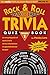 Rock & Roll TRIVIA Quiz Book: 1970’s - 1980’s (Rock & Roll TRIVIA Quiz Book 1970’s - 1980’s 1)