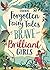 Usborne Forgotten Fairy Tales of Brave and Brilliant Girls