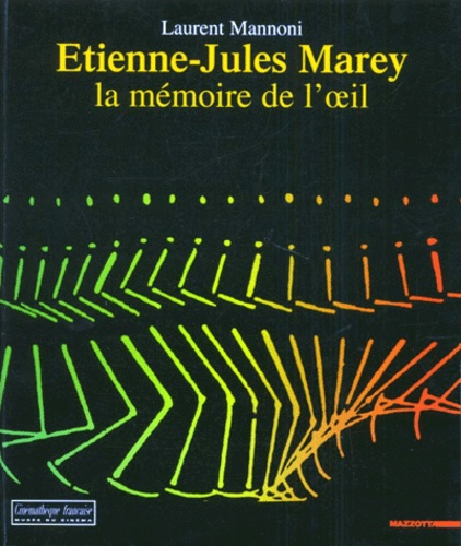 Etienne-Jules Marey. La mémoire de l'oeil (Paperback)
