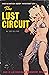 The Lust Circuit