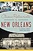 Classic Restaurants of New Orleans