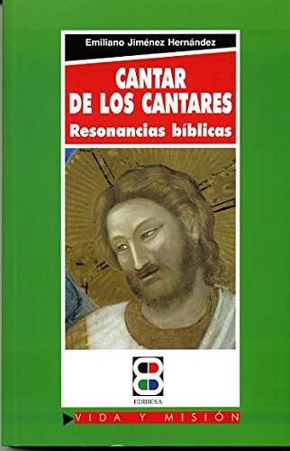 Cantar de los cantares: Resonancias bíblicas (Paperback)