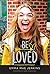 Be Loved by Emma Mae Jenkins