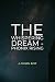 The Whispering Dream: Phoen...