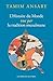 L'Histoire du Monde vue par la tradition musulmane (French Edition)