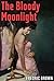 The Bloody Moonlight
