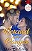 Rescued by the Ranger (A Fo...